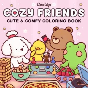 Cozy Friends: Coloring Book for Adults and Teens Featuring Super Cute Animal Characters with Easy and Simple Designs for Relaxation